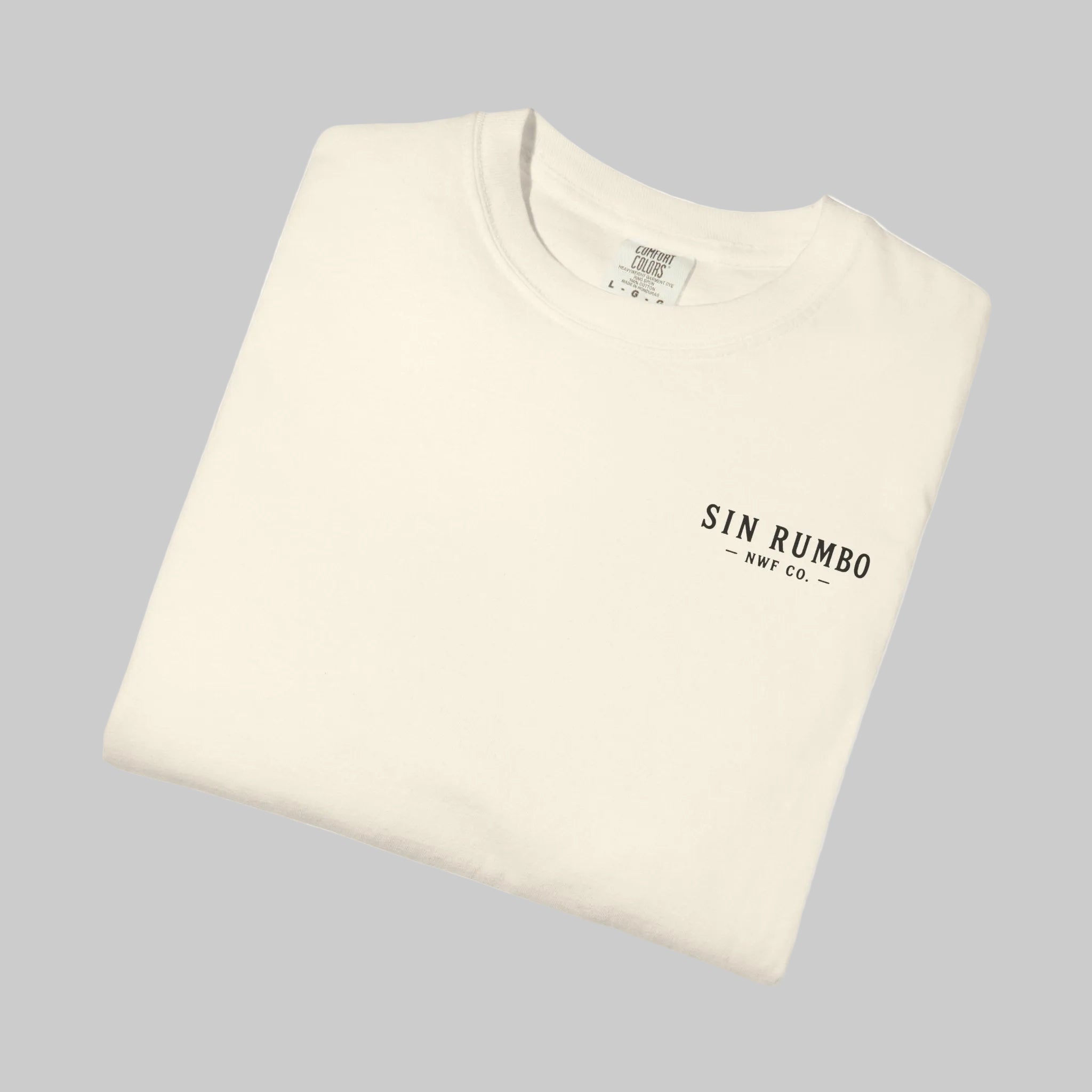 “Sin Rumbo - No Destination Needed” Tee