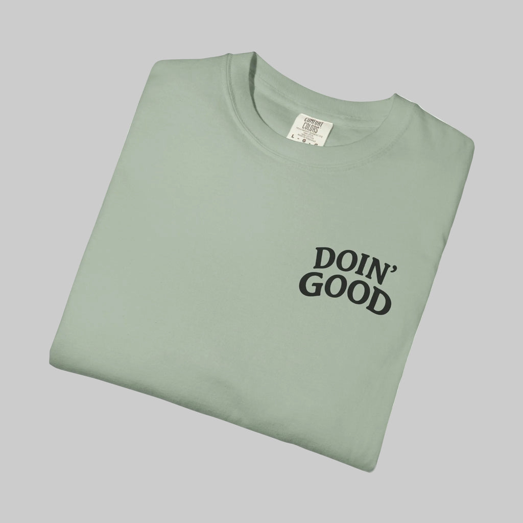 “Doin’ Good - Under God’s Sky” Tee