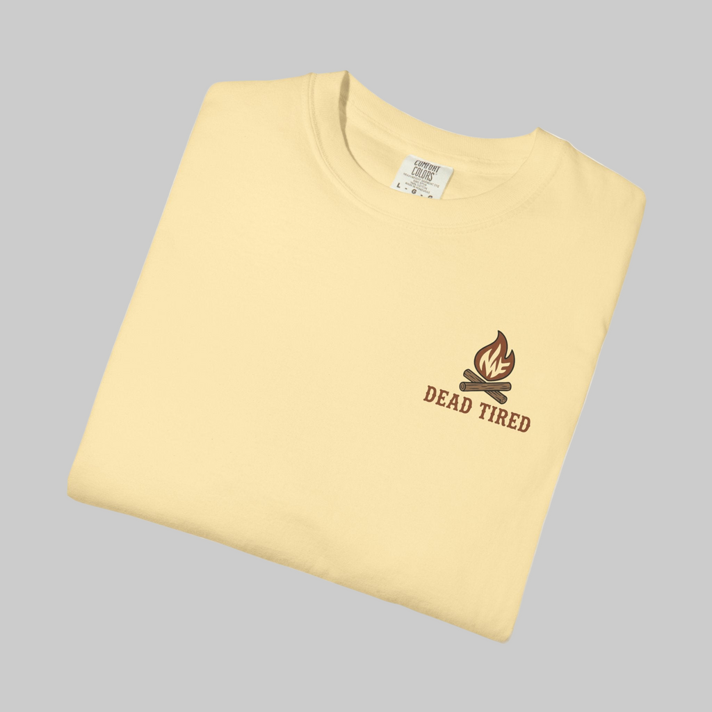 “Dead Tired” Tee