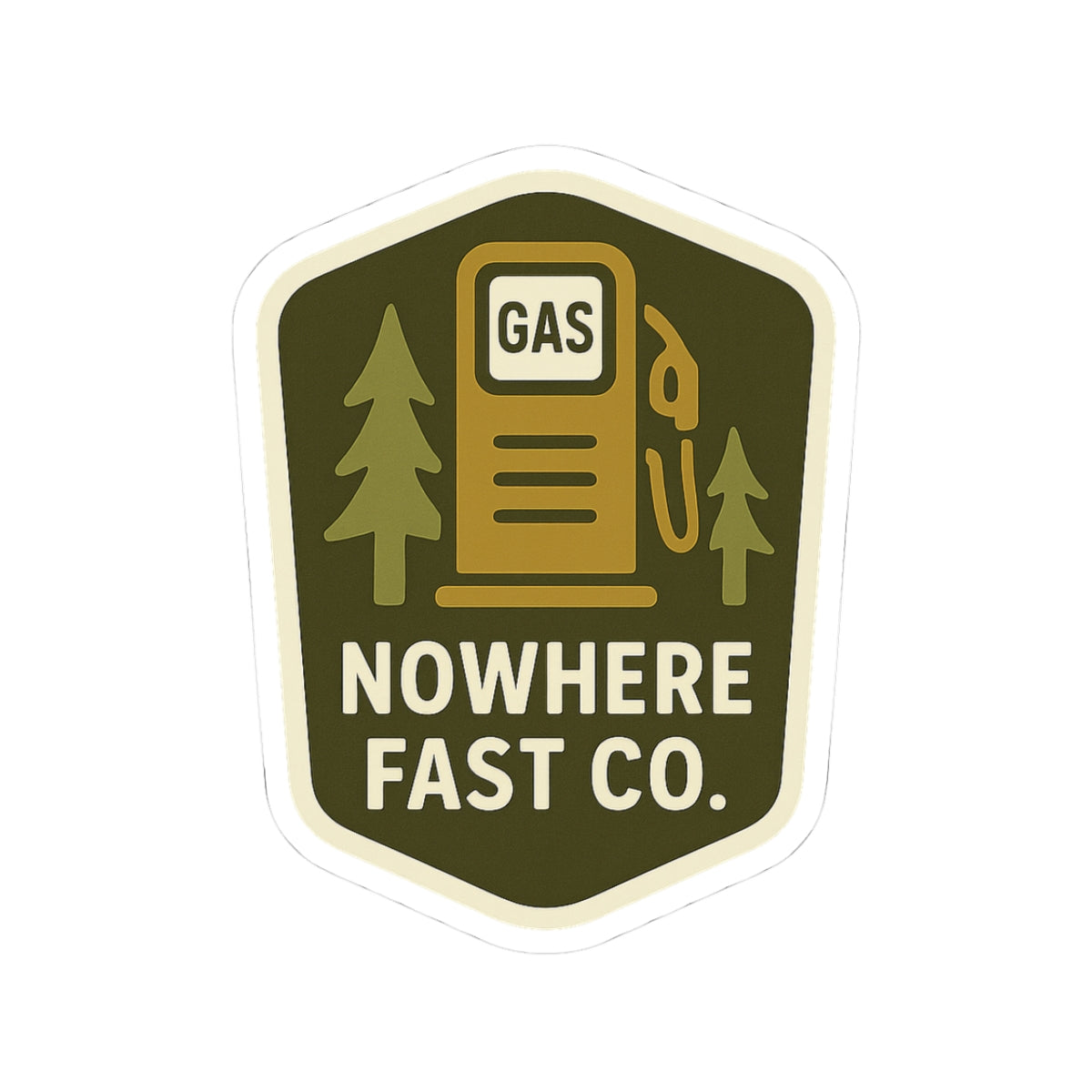 "NoWhere Fast Gas" Sticker