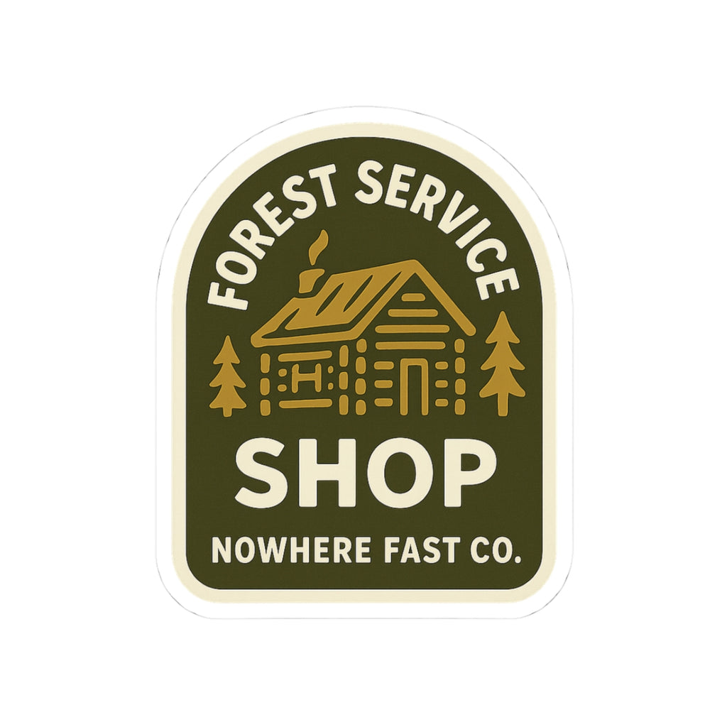 "Forest Service Shop" Sticker