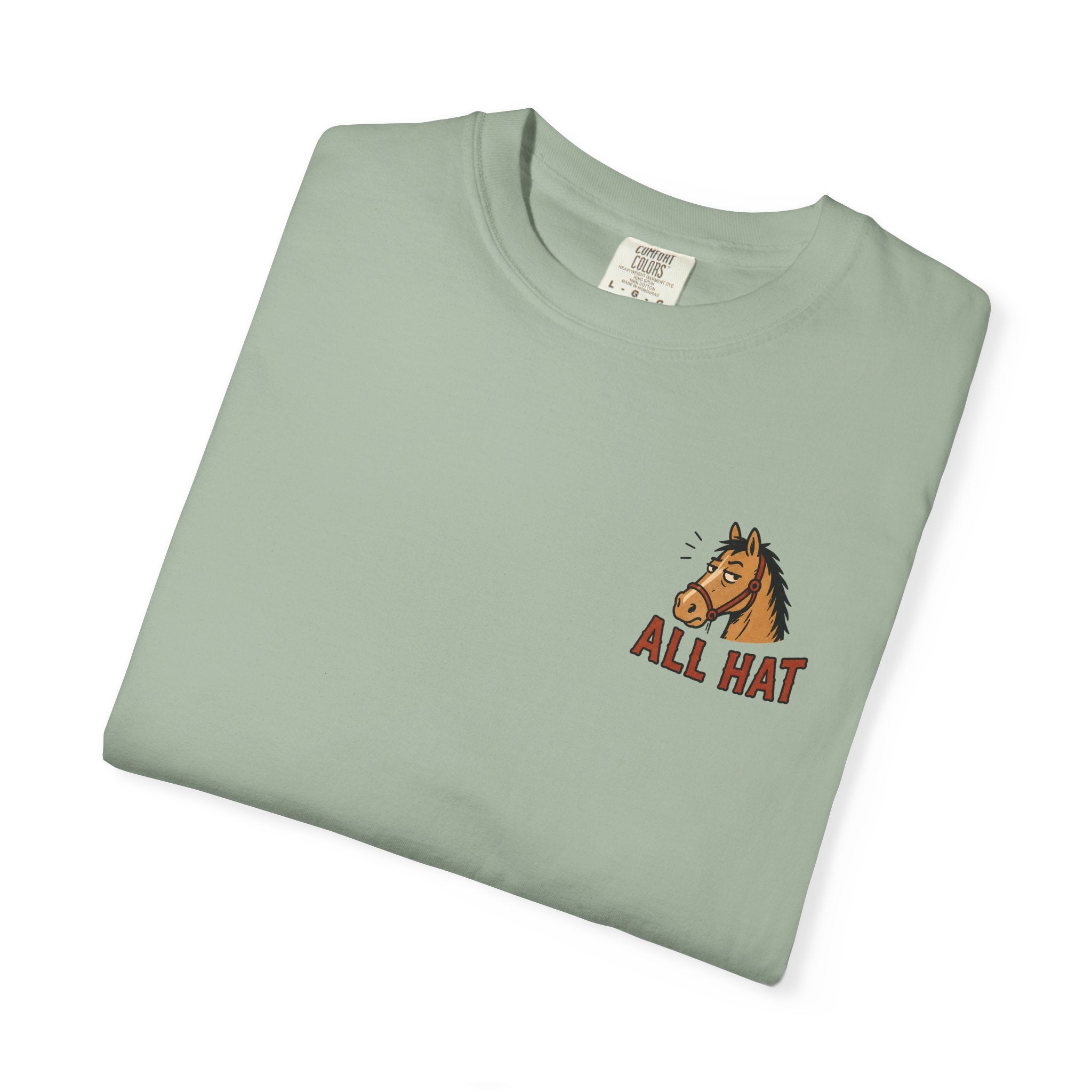 All Hat, No Action Tee