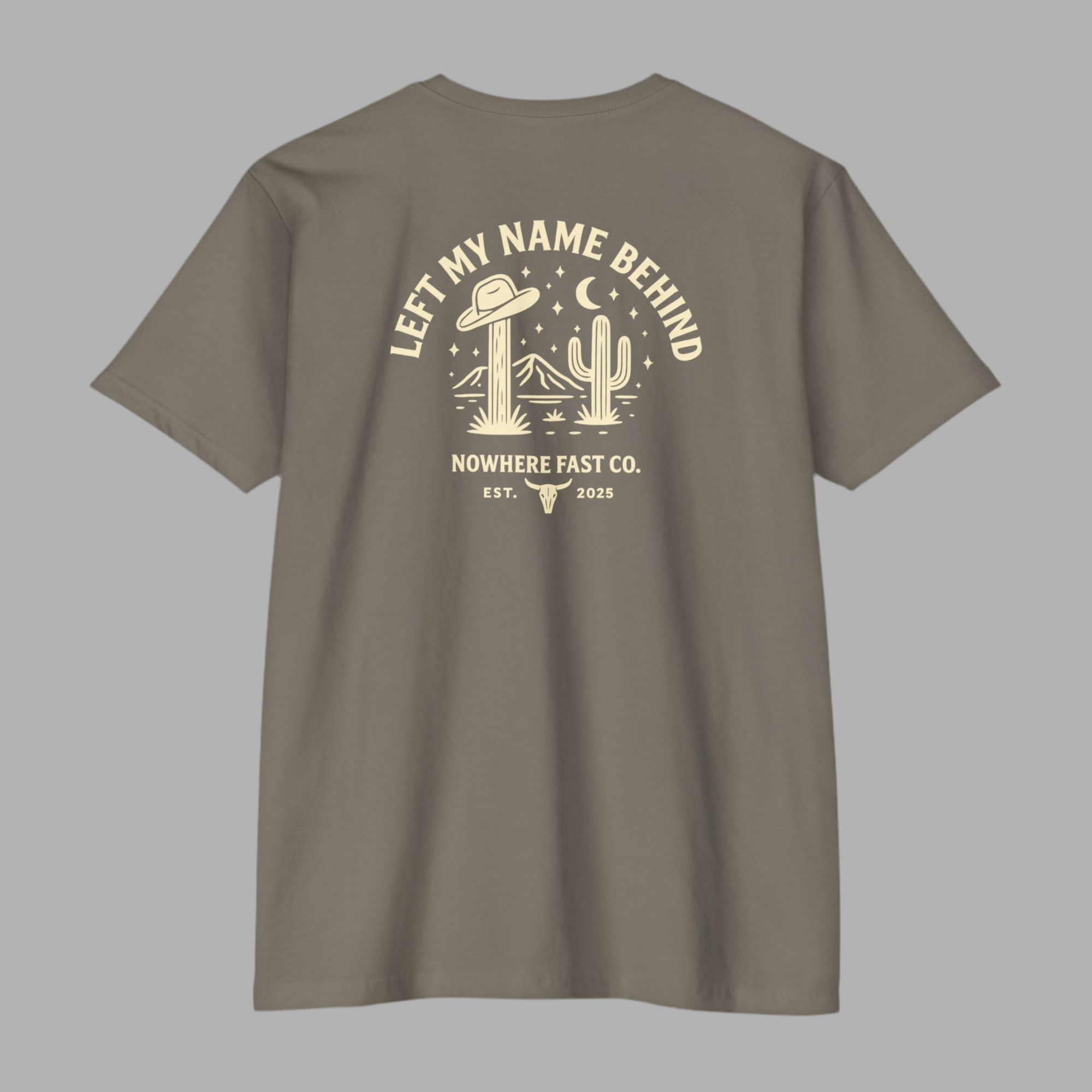 “Left My Name Behind” Tee