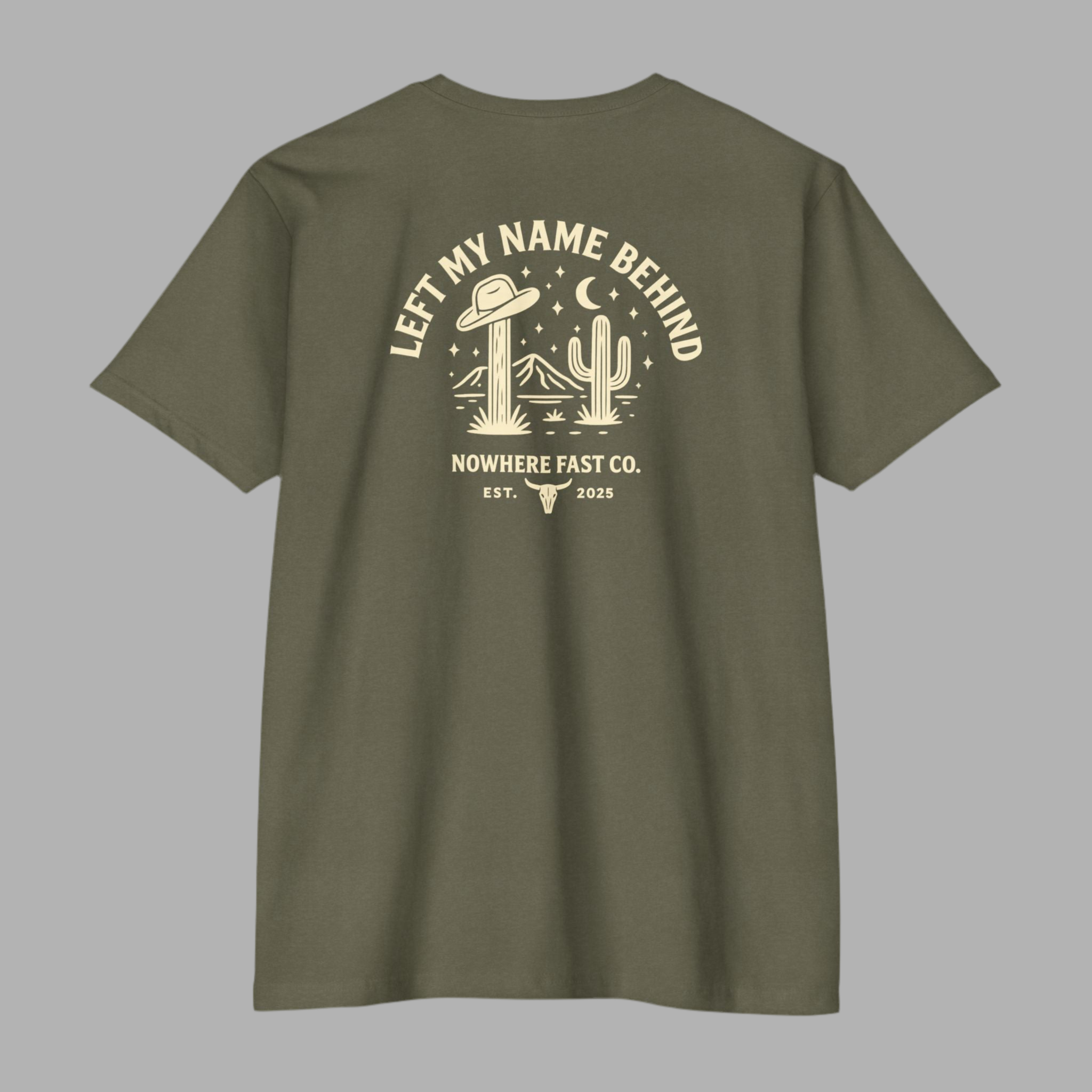 “Left My Name Behind” Tee