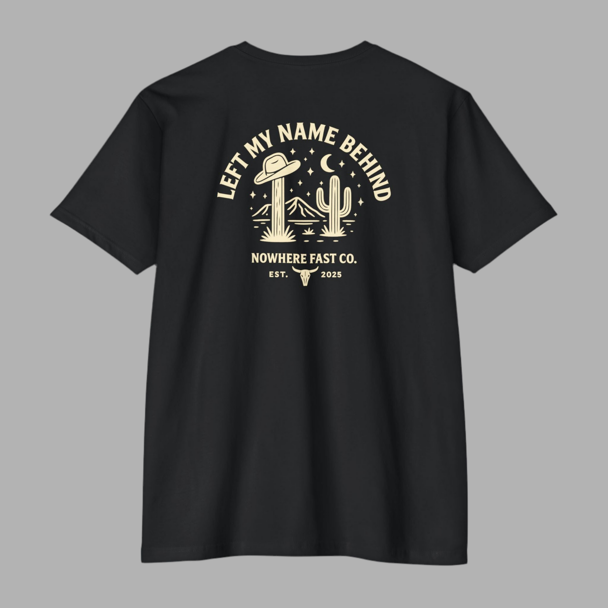 “Left My Name Behind” Tee